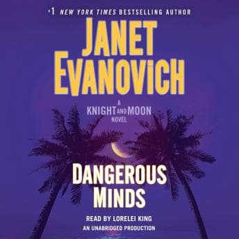 Dangerous Minds: A Knight and Moon Novel audiobook cover