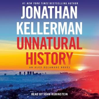 Unnatural History: An Alex Delaware Novel audiobook cover