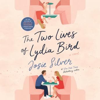 Two Lives of Lydia Bird: A Novel audiobook cover