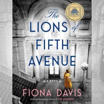 Lions of Fifth Avenue: A GMA Book Club Pick (A Novel) audiobook cover