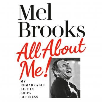 All About Me!: My Remarkable Life in Show Business audiobook cover