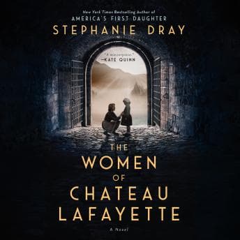Women of Chateau Lafayette audiobook cover
