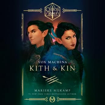 Critical Role: Vox Machina--Kith & Kin audiobook cover