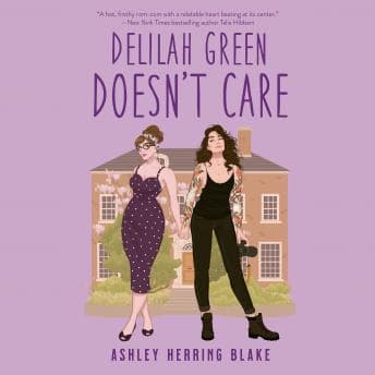 Delilah Green Doesn't Care audiobook cover