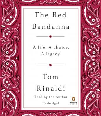 Red Bandanna: A Life. A Choice. A Legacy. audiobook cover