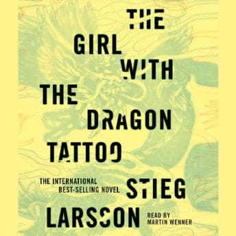 Girl with the Dragon Tattoo: A Lisbeth Salander Novel audiobook cover