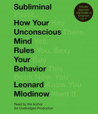 Subliminal: How Your Unconscious Mind Rules Your Behavior (PEN Literary Award Winner) audiobook cover