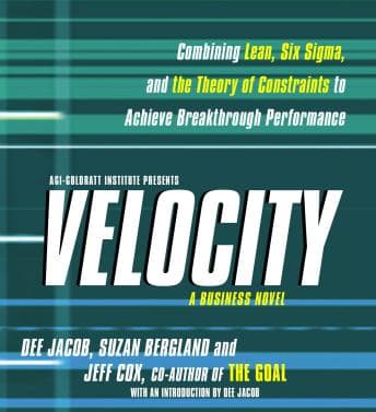Velocity: Combining Lean, Six Sigma and the Theory of Constraints to Achieve Breakthrough Performance - A Business Novel audiobook cover