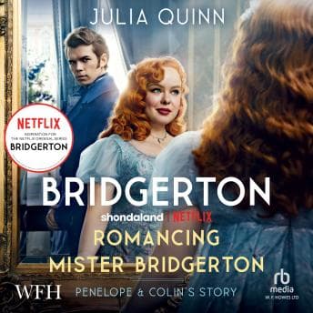 Bridgerton: Romancing Mister Bridgerton: Bridgertons Book 4 audiobook cover