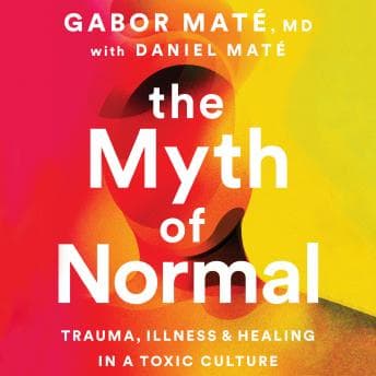 Myth of Normal audiobook cover
