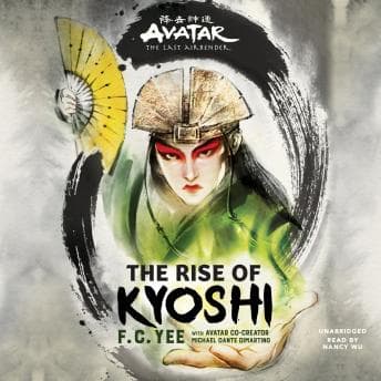 Avatar, The Last Airbender: The Rise of Kyoshi audiobook cover