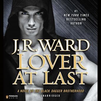 Lover At Last: A Novel of the Black Dagger Brotherhood audiobook cover