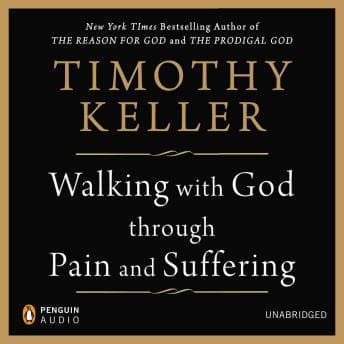 Walking with God through Pain and Suffering audiobook cover