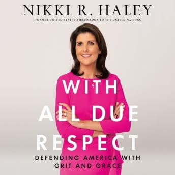 With All Due Respect: Defending America with Grit and Grace audiobook cover