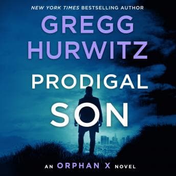 Prodigal Son: An Orphan X Novel audiobook cover