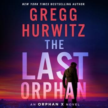Last Orphan: An Orphan X Novel audiobook cover
