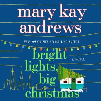 Bright Lights, Big Christmas: A Novel audiobook cover