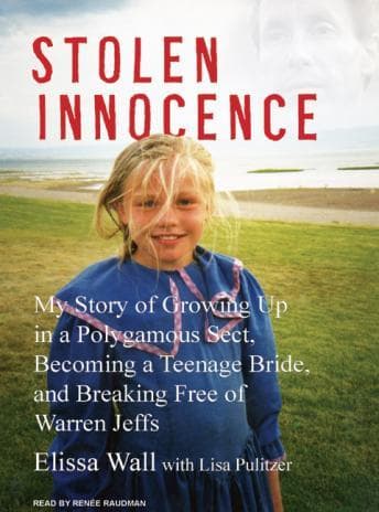 Stolen Innocence: My Story of Growing Up in a Polygamous Sect, Becoming a Teenage Bride, and Breaking Free of Warren Jeffs audiobook cover