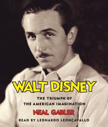 Walt Disney: The Triumph of the American Imagination audiobook cover