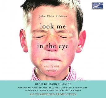 Look Me in the Eye: My Life with Asperger's audiobook cover