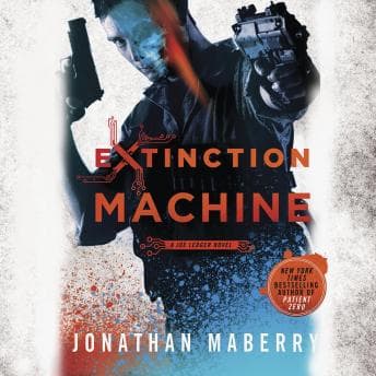 Extinction Machine: A Joe Ledger Novel audiobook cover