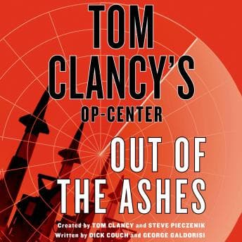 Tom Clancy's Op-Center: Out of the Ashes audiobook cover
