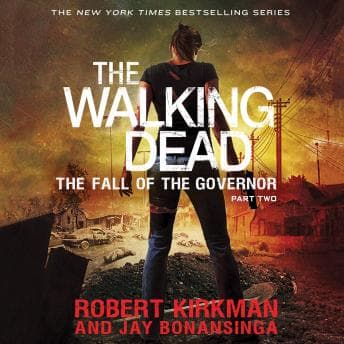 Walking Dead: The Fall of the Governor: Part Two audiobook cover