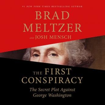 First Conspiracy: The Secret Plot to Kill George Washington audiobook cover