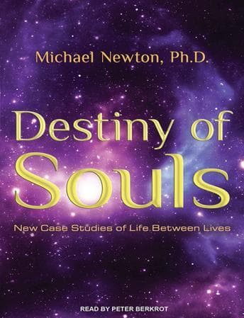 Destiny of Souls: New Case Studies of Life Between Lives audiobook cover