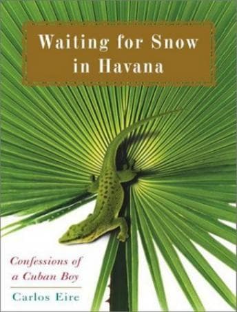 Waiting for Snow in Havana: Confessions of a Cuban Boy audiobook cover