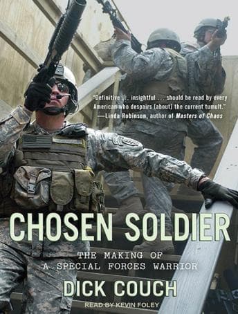 Chosen Soldier: The Making of a Special Forces Warrior audiobook cover
