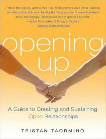 Opening Up: A Guide to Creating and Sustaining Open Relationships audiobook cover