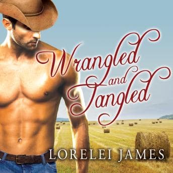 Wrangled and Tangled audiobook cover