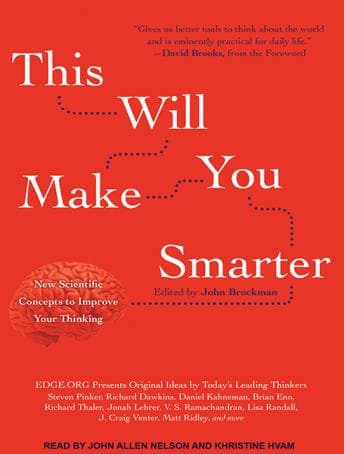 This Will Make You Smarter: New Scientific Concepts to Improve Your Thinking audiobook cover
