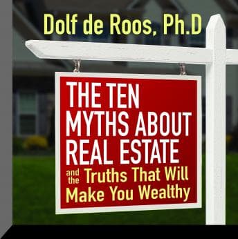 Ten Myths About Real Estate: And The Truths That Will Make You Wealthy audiobook cover