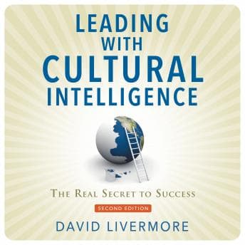 Leading with Cultural Intelligence, Second Editon: The Real Secret to Success audiobook cover