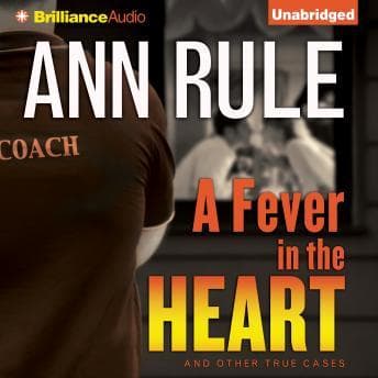 Fever in the Heart: And Other True Cases audiobook cover