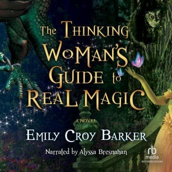 Thinking Woman's Guide to Real Magic audiobook cover