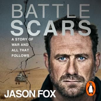 Battle Scars: The extraordinary Sunday Times Bestseller audiobook cover