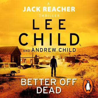 Better off Dead: (Jack Reacher 26) audiobook cover