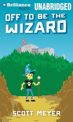 Off to Be the Wizard audiobook cover