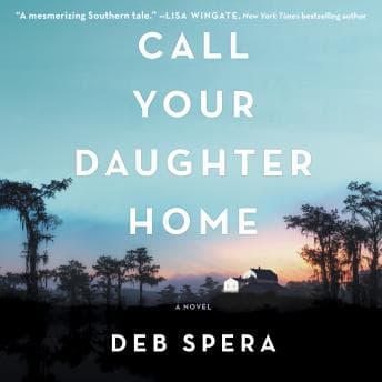 Call Your Daughter Home audiobook cover
