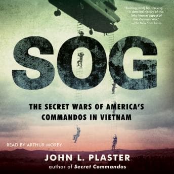 SOG: The Secret Wars of America's Commandos in Vietnam audiobook cover