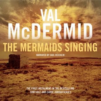 Mermaids Singing: Tony Hill and Carol Jordan Series, Book 1 audiobook cover