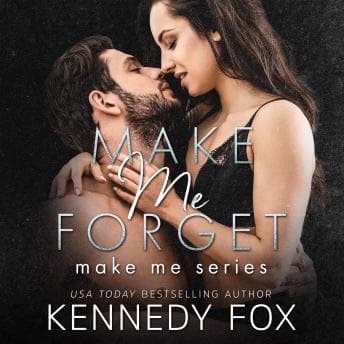 Make Me Forget (Make Me Series Book 1) audiobook cover