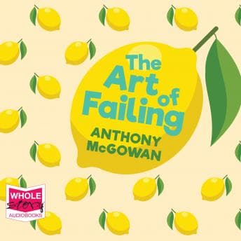 Art of Failing: Notes from the Underdog audiobook cover