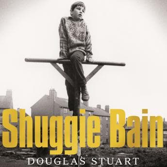 Shuggie Bain: The Million-Copy Bestseller audiobook cover