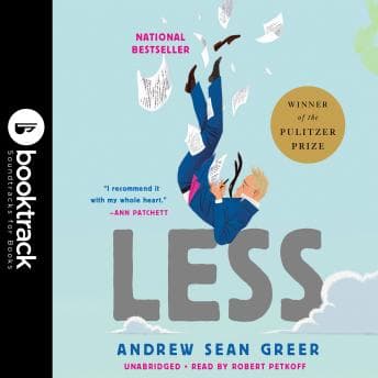 Less (Winner of the Pulitzer Prize): Booktrack Edition: A Novel audiobook cover