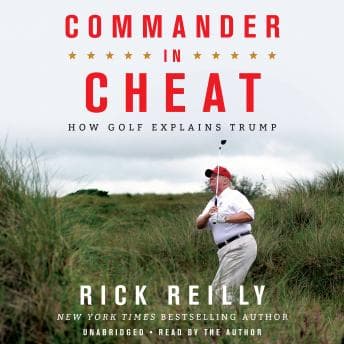 Commander in Cheat: How Golf Explains Trump audiobook cover