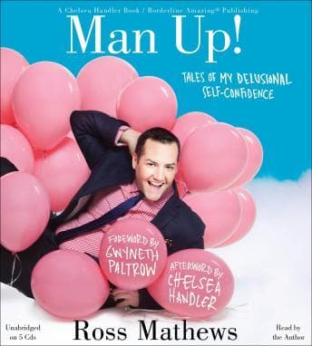 Man Up!: Tales of My Delusional Self-Confidence audiobook cover
